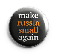 Badge - Pins- make russia small again